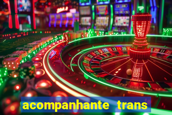 acompanhante trans de santos